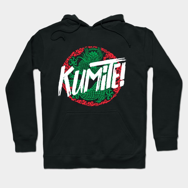 Kumite! Hoodie by How Did This Get Made?